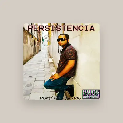 Listen to Domy Del Barrio, watch music videos, read bio, see tour dates & more!