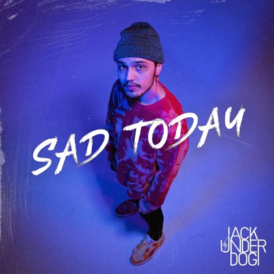 SAD TODAY - Single