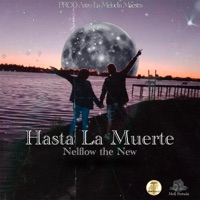 Hasta la Muerte - Single - Nelflow the New