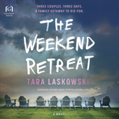 The Weekend Retreat - Tara Laskowski Cover Art