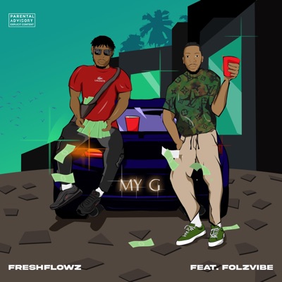 My G (feat. Folzvibe) - Single