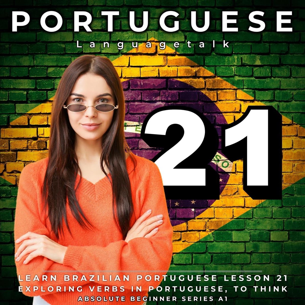 â žlearn Brazilian Portuguese Lesson 21 Exploring Verbs In Portuguese To Think Absolute â žlearn Brazilian Portuguese Lesson 21 Exploring Verbs In Portuguese To Think Absolute