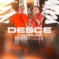 Desce pro Play - Single - MK no Beat & Boschin