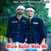 Black Bullet Walo Wo - Single