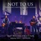 Not To Us (One Name Forever Shall Be Praised) [feat. Matt Redman] artwork