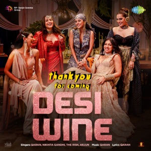 QARAN, Nikhita Gandhi, The Rish & Arjun - Desi Wine - Line Dance Music
