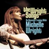 Michelle Wright: Take It Like A Man
