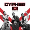 Cypher 101 - Single (feat. Slim Shafin, THT, Melody, Python, 2R & RK Ifty) - Single