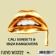 Cali Sunsets Ibiza Hangovers