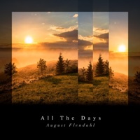 All the Days - Single - August Flendahl