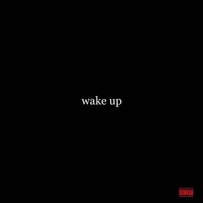 Wake Up - Single