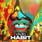 Habit - Kadro lyrics