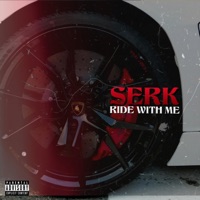 Ride With Me - SERK