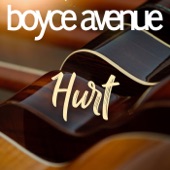 Boyce Avenue - Hurt