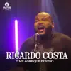 O milagre que preciso