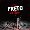 Preto no Topo - Single