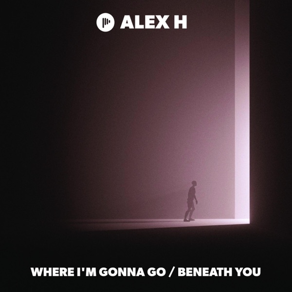 Where I'm Gonna Go / Beneath You - EP