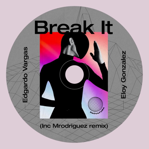 Break It - Single