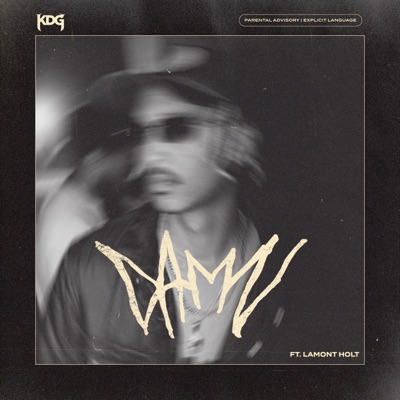 DAMN (feat. Lamont Holt) - Single