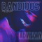 Bandidos - Reykon lyrics