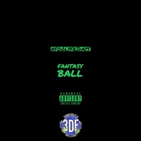 Fantasy Ball - Single - YungFoolyla