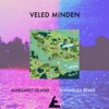 Veled minden (Margaret Island - AnnaElza Remix) - Single