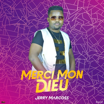 MERCI MON DIEU - Single