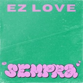 EZ Love artwork