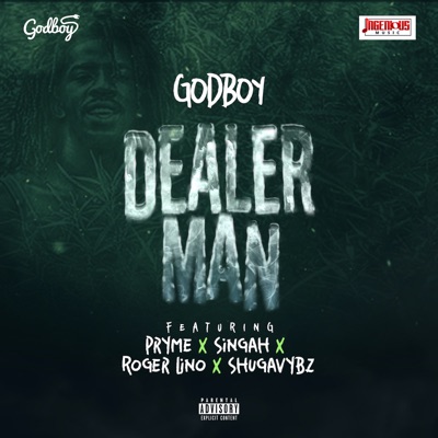 Dealer Man (feat. Pryme, Singah, Roger Lino & Shugavybz) - Single