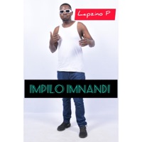 IMPILO IMNANDI - Single - LAPZINO P