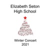 Elizabeth Seton High School Wind Ensemble