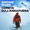 Cometa sull'Annapurna - Simone Moro