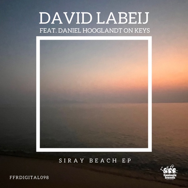 Siray Beach (feat. Daniel Hooglandt) - Single