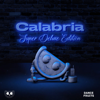 Calabria (feat. Fallen Roses, Lujavo & Lunis) [Shift K3y Extended Edit] - DMNDS, Dance Fruits Music & Shift K3Y