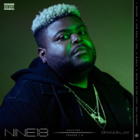 Chapter 1: NINE18 - EP - Brandin Jay