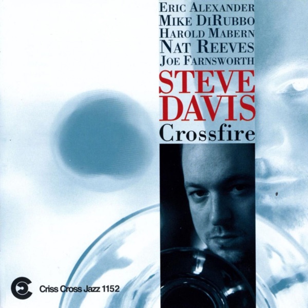 Crossfire (feat. Eric Alexander, Mike DiRubbo, Harold Mabern, Nat Reeves & Joe Farnsworth)