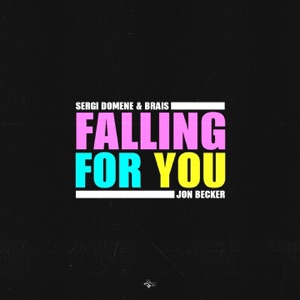Falling for You - Single