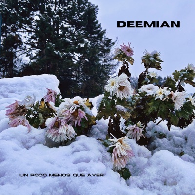 Un Poco Menos Que Ayer (feat. Eme la Maldizion) - Single
