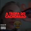 MTG A Tropa do Cachorrão - Single