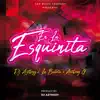 Stream & download En La Esquinita - Single