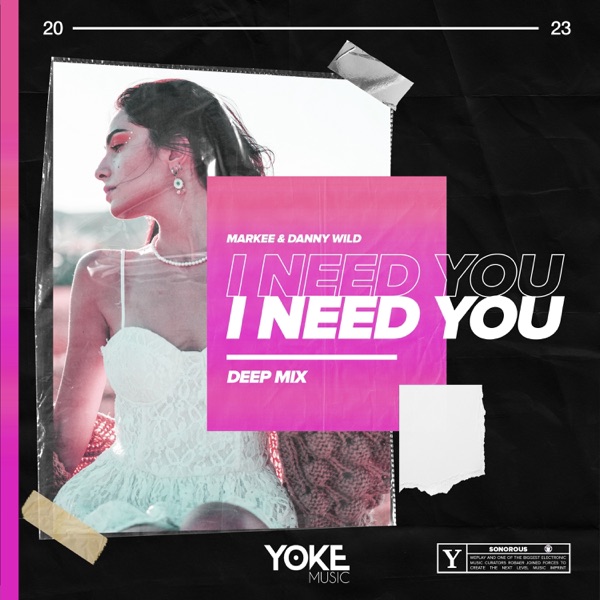 I Need You (Deep Mix) - Single