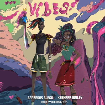 Vibes (feat. Keshara Bailey) - Single
