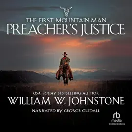 Preacher's Justice (First Mountain Man)