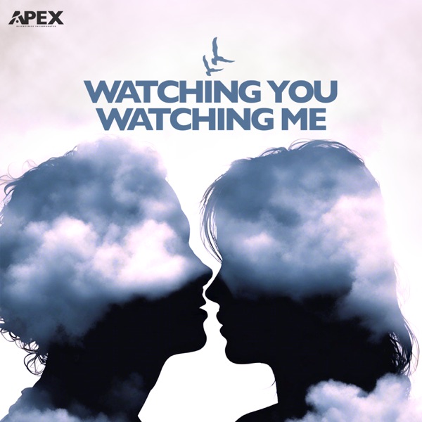 Watching You Watching Me - EP