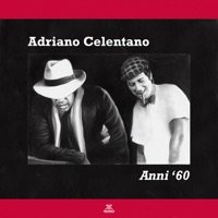 Adriano Celentano, Sus Grandes Éxitos — Adriano Celentano