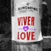 Viver de Love - Single