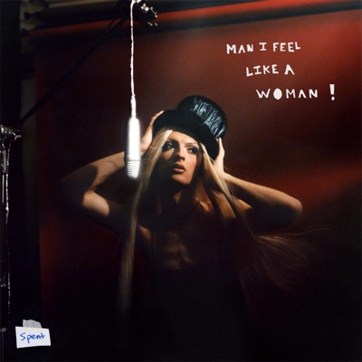 Man, I Feel Like a Woman ! - EP