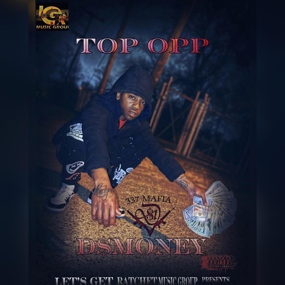 Обложка альбома «Topp Opp - Single» — D$Money