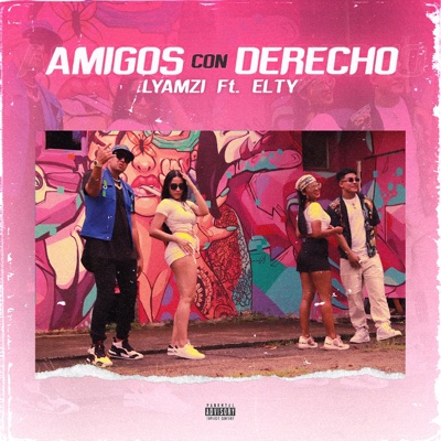 AMIGOS CON DERECHO (feat. ELTY) - Single