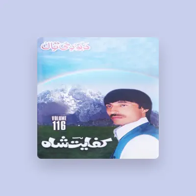 Listen to Kifayat Shah Bacha, watch music videos, read bio, see tour dates & more!